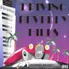 Roadmusic - Driving Beverly Hills (feat. Mark Portmann)